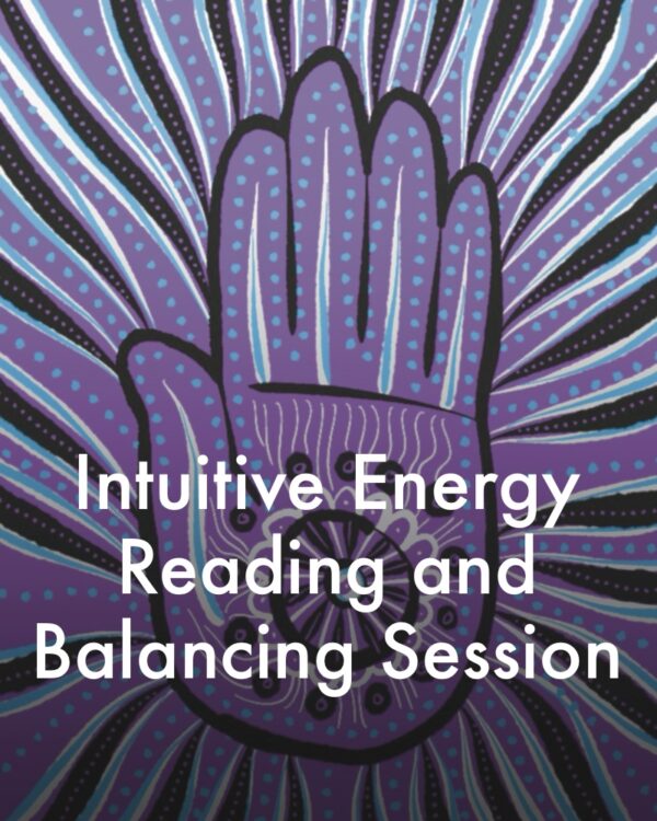 Intuitive Energy Reading and Balancing Session